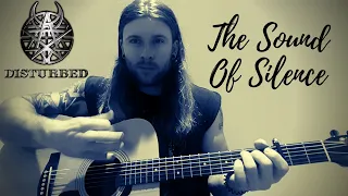 The Sound Of Silence - Disturbed (Acoustic Cover)