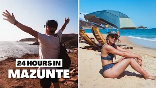 24 hours in MAZUNTE Oaxaca (Mazunte Oaxaca Travel Guide)