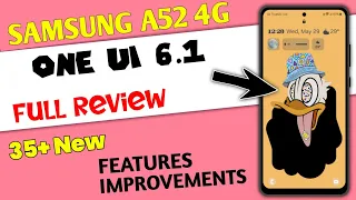 Samsung A52 4G One UI 6.1 Update New Features | 55+ Hidden Features | #samsunga52