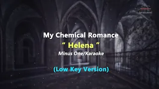 My Chemical Romance - Helena (Slow Version) | Karaoke/Minus One - (Low Key)