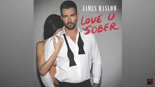 James Maslow Love U Sober (Audio)
