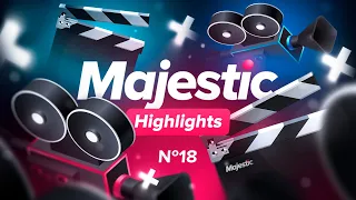 Majestic Highlights #18 | Смешные моменты игроков
