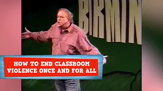 How To End Classroom Violence Once & For All! | James Gregory