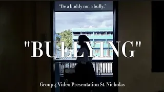 Bullying | Grade 9 St. Nicholas | La Consolacion College | Video Presentation