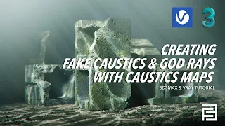 Creating Fake Caustics & God rays | 3dsmax x Vray tutorial