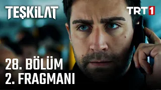 Teşkilat 28. Bölüm 2. Fragmanı