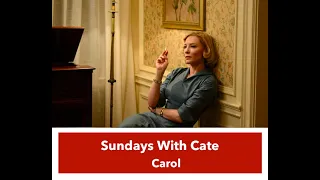 'Carol' Part One: The Love Story