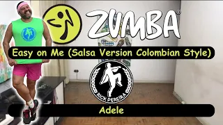 Easy on Me (Salsa Version Colombian Style)  - Adele - Zumba® Choreography by Zin™ Rick Pereira