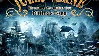 Jules Verne: Die neuen Abenteuer des Phileas Fogg - Folge 2: Der Schatz von Atlantis