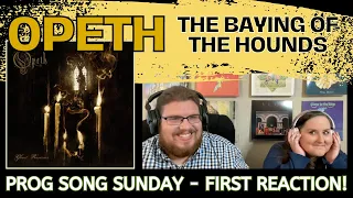 Opeth - The Baying of the Hounds || Jana's First Reaction and Song REVIEW