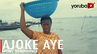 Ajoke Aye Latest Yoruba Movie 2023 Drama | Juliet Jatto | Okunnu | Iya Ereko |Kunle Afod |Lola Smart