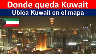 Donde queda Kuwait