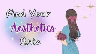 Find Your Aesthetic Quiz✨| Crafts