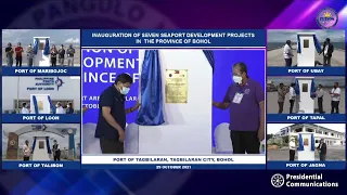 Inauguration of Seven Seaport Development Projects in the Province of Bohol 10/29/2021