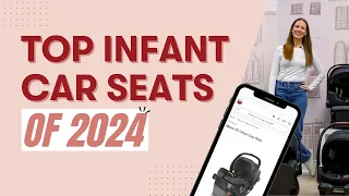 Top Infant Car Seats of 2024 | Car Seat Review | Best of 2024