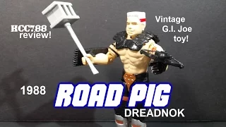 HCC788 - 1988 ROAD PIG - Dreadnok - Vintage G.I. Joe toy! S03E42