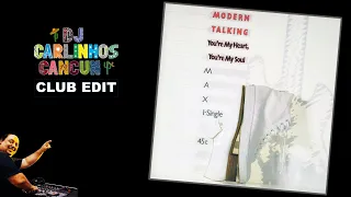 Modern Talking - You're My heart, You're My Soul (DJ Carlinhos Club Edit 101 - REPOST) 1984