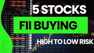 5 Stocks FII DII Buying.