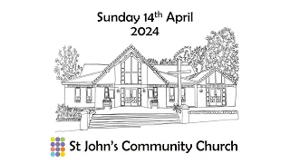 Sunday 14th April 2024 - The New Life of Easter