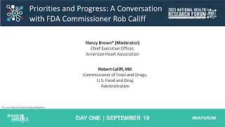 Priorities and Progress: A Conversation with FDA Commissioner Rob Califf
