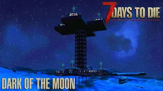 7 Days To Die (Alpha 21.2) - Dark of the Moon (Attack of the 98th Day Horde)