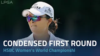Condensed First Round | 2024 HSBC Women's World Championship