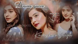 Drama queen ft. Karishma Singh || Requested || Madam sir