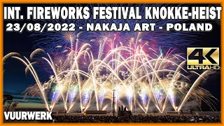 ⁽⁴ᴷ⁾ Int. Fireworks Festival Knokke-Heist 2022: Nakaja Art - Poland  Polen - Vuurwerk - Fajerwerki