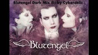 Blutengel Dark Mix II - by Cyberdelic