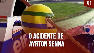 O Acidente de Ayrton Senna - EP 01