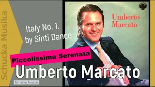 Umberto Marcata  - Piccolissima serenata.