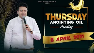 THURSDAY ANOINTING OIL MEETING Live Stream || ANUGRAH TV- 08-04-2021