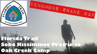 Venomous Snake Day | Florida Trail | Kissimmee Prairie Preserve to Oak Creek South Camp