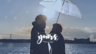 vietsub | lyrics 🎵 yours • cover by Yejun