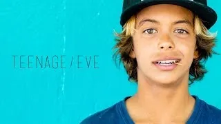 TEENAGE / EVE