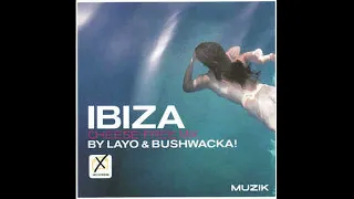 Layo & Bushwacka-The Ibiza Cheese Free Mix