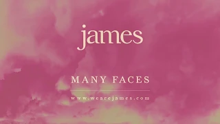 James – ‘Many Faces’ (Radio Edit)