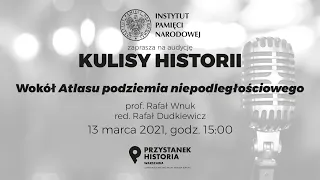 📖 𝐀𝐭𝐥𝐚𝐬 𝐩𝐨𝐝𝐳𝐢𝐞𝐦𝐢𝐚 𝐧𝐢𝐞𝐩𝐨𝐝𝐥𝐞𝐠ł𝐨𝐬́𝐜𝐢𝐨𝐰𝐞𝐠𝐨 – cykl Kulisy historii odc. 5