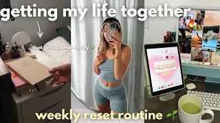 GETTING MY LIFE TOGETHER FOR SUMMER 🦋 weekly reset routine for a productive week