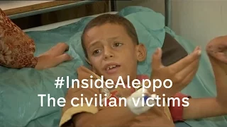 Inside Aleppo: the civilian victims of Syria's war