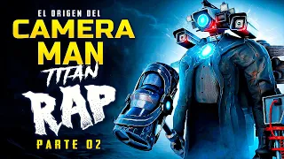 Volvio MEJORADO! su ORIGEN! 😱  RAP de LOS SKIBIDI TOILET y el TITAN CAMERAMAN en (ESPAÑOL) 😱