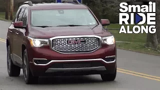 2018 GMC Acadia - Review and Test Drive - Smail Ride Along