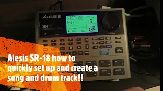 Alesis SR 18 how to program drum tracks and create a full song!!