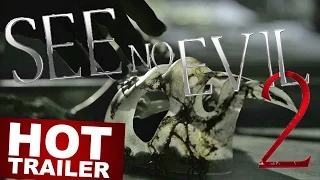 OFFICIAL TRAILER: SEE NO EVIL 2