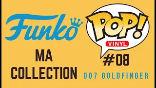 MA COLLECTION - FUNKO POP! #08 007 GOLDFINGER