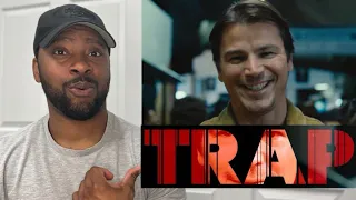 Trap | Official Trailer | Reaction!