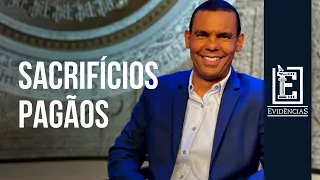 COMO ERAM OS SACRIFÍCIOS PAGÃOS NA ANTIGUIDADE | Evidências NT