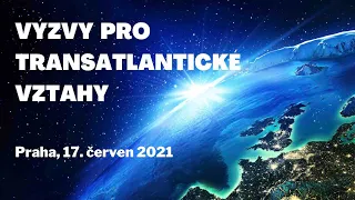 Výzvy pro transatlantické vztahy