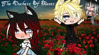 🥀The Duchess of Roses🥀