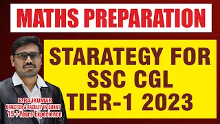 MATHS PREPARATION STRATEGY | SSC CGL  TIER -1 2023 | B RAJ KUMAR SIR